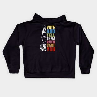 Vote And Tell Them Ruth Sent You Kids Hoodie